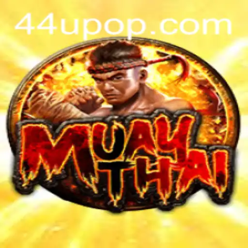 The Intriguing World of MuayThai 44U