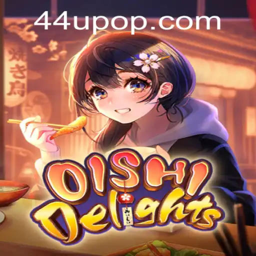 OishiDelights: A Culinary Journey into Gaming with Added Thrills